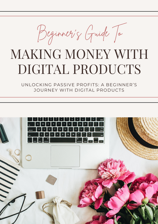 Making Money With Digital Products